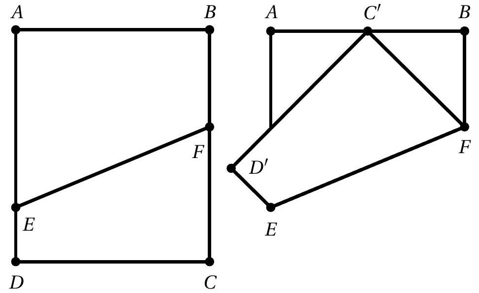 Two diagrams of rectangle ABCD. The first shows segment EF with E on AD and F on BC. The second shows the rectangle after folding, with C mapped to C', and D mapped to D', and the fold line EF.